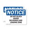 Signmission Do Not Block Doors Deliveries And Loading Zone OSHA Notice Sign, Plastic, 18in W x 12in L, 2PK OS-2PACK-NS-P-1218-L-11076 - alternate 1